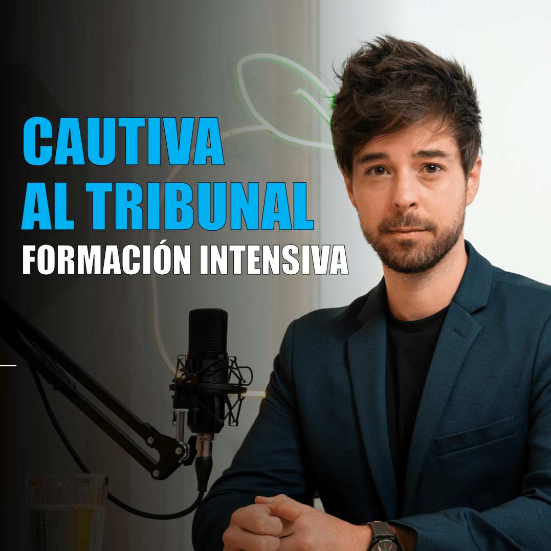 CAUTIVA AL TRIBUNAL Y TRIUNFA EN LAS OPOSIONES FORMACIÓN INTENSIVA