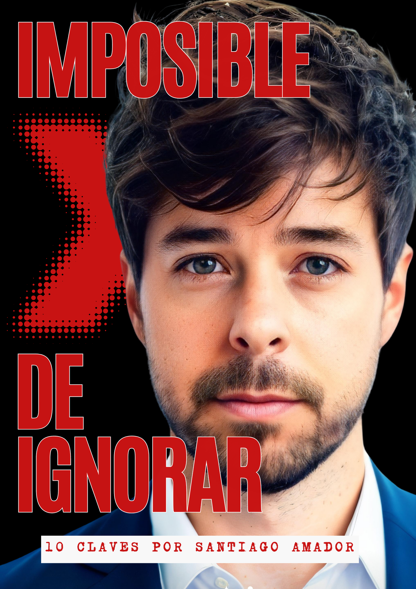 Imposible de Ignorar